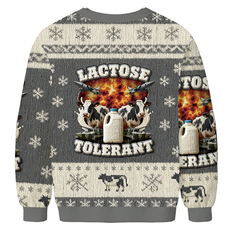 Lactose Tolerant Funny Meme Christmas Ugly Sweatshirt