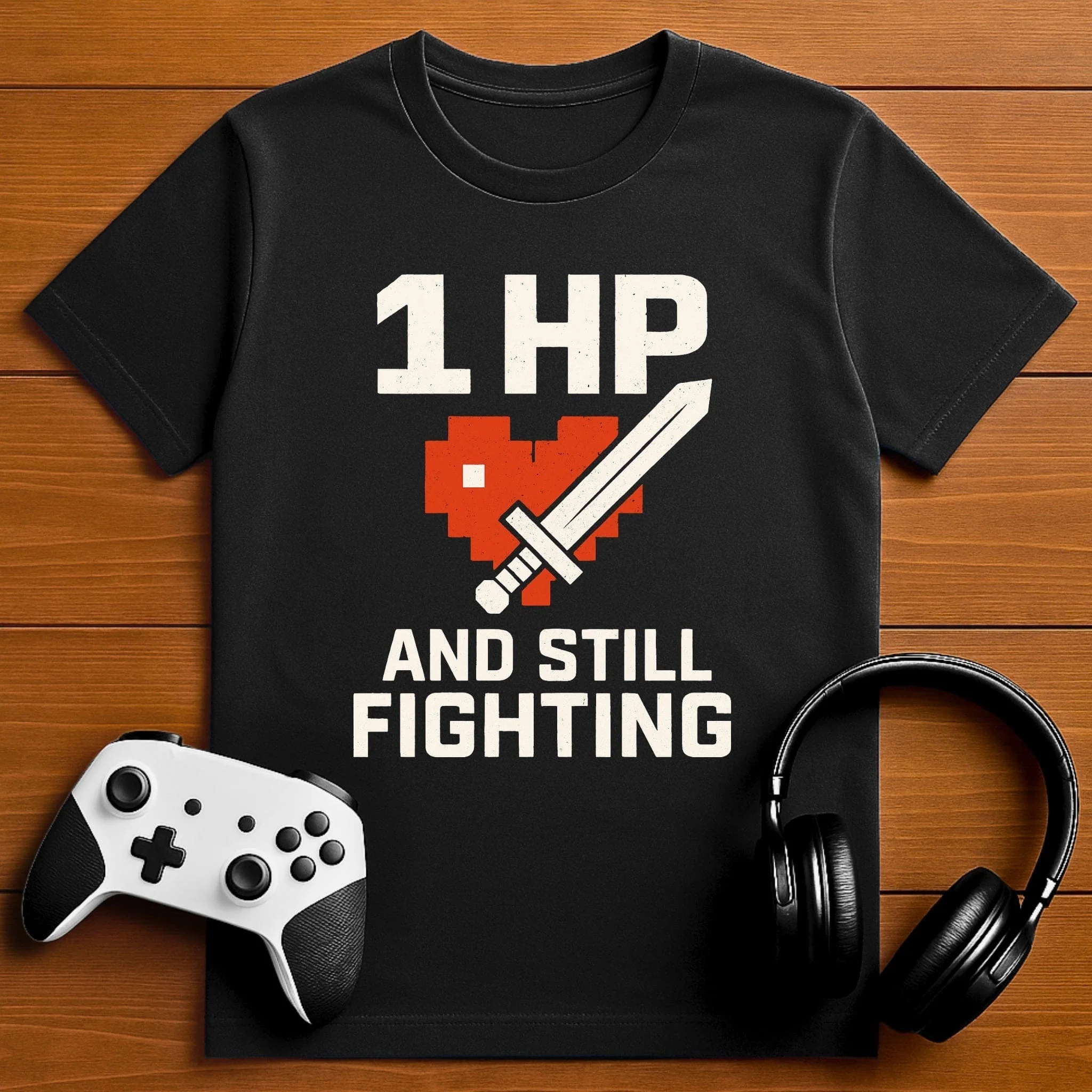 1 HP and Still Fighting T-shirt