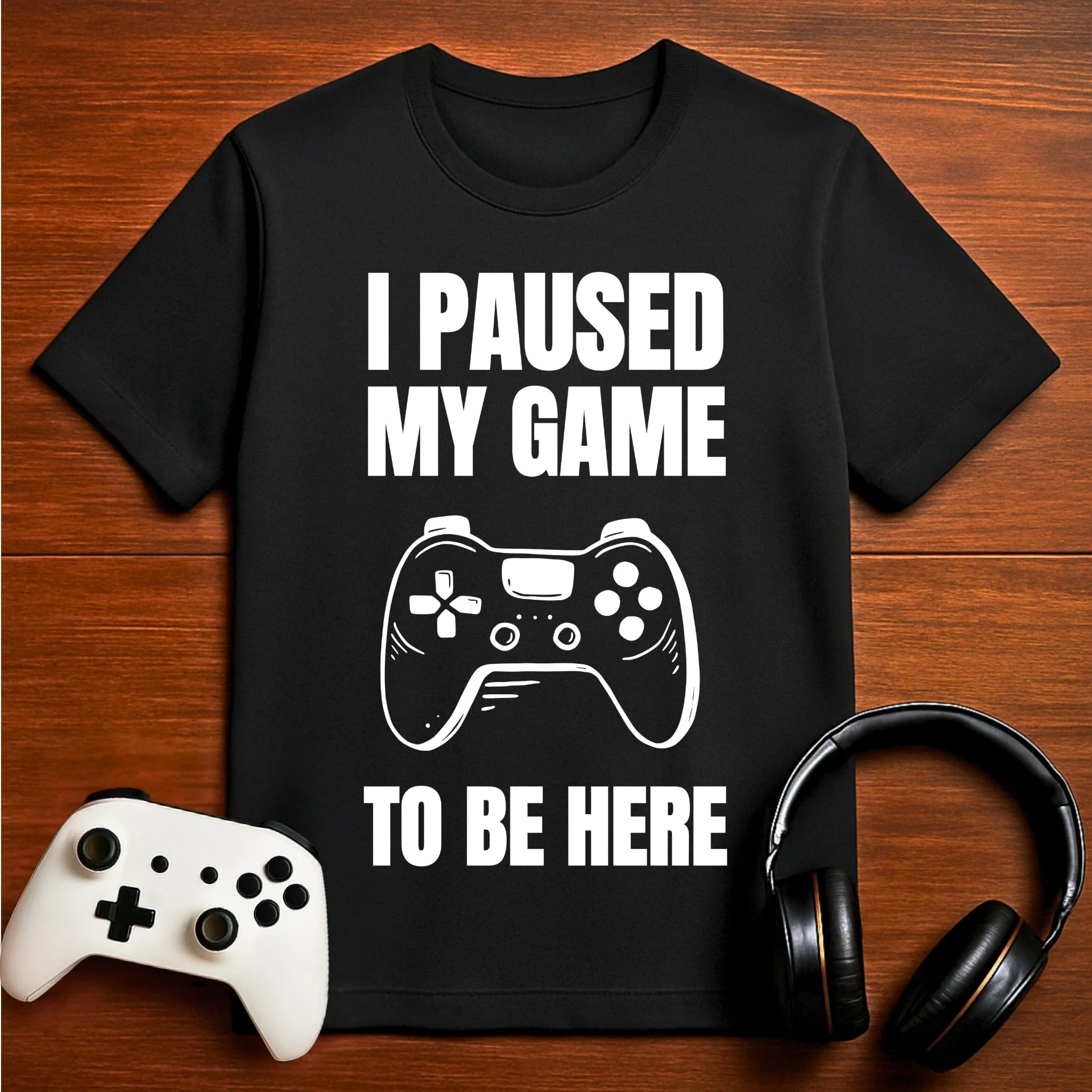 I Paused My Game to be Here (AFK Controller) T-shirt