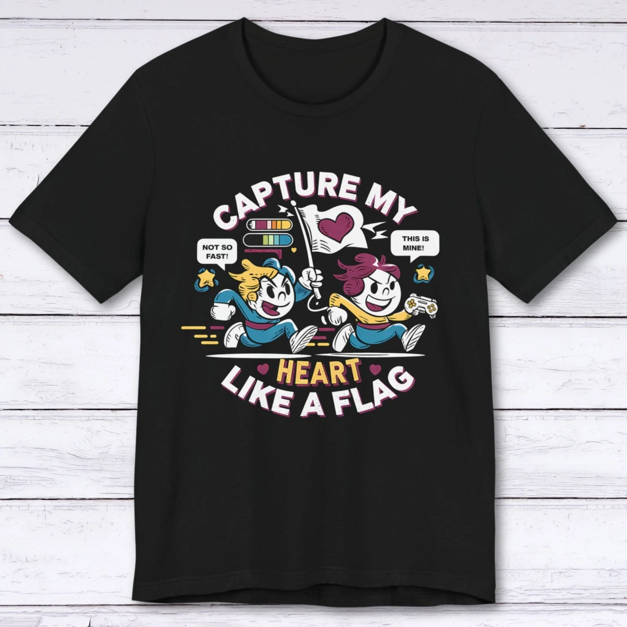 Capture My Heart Like A Flag T-shirt