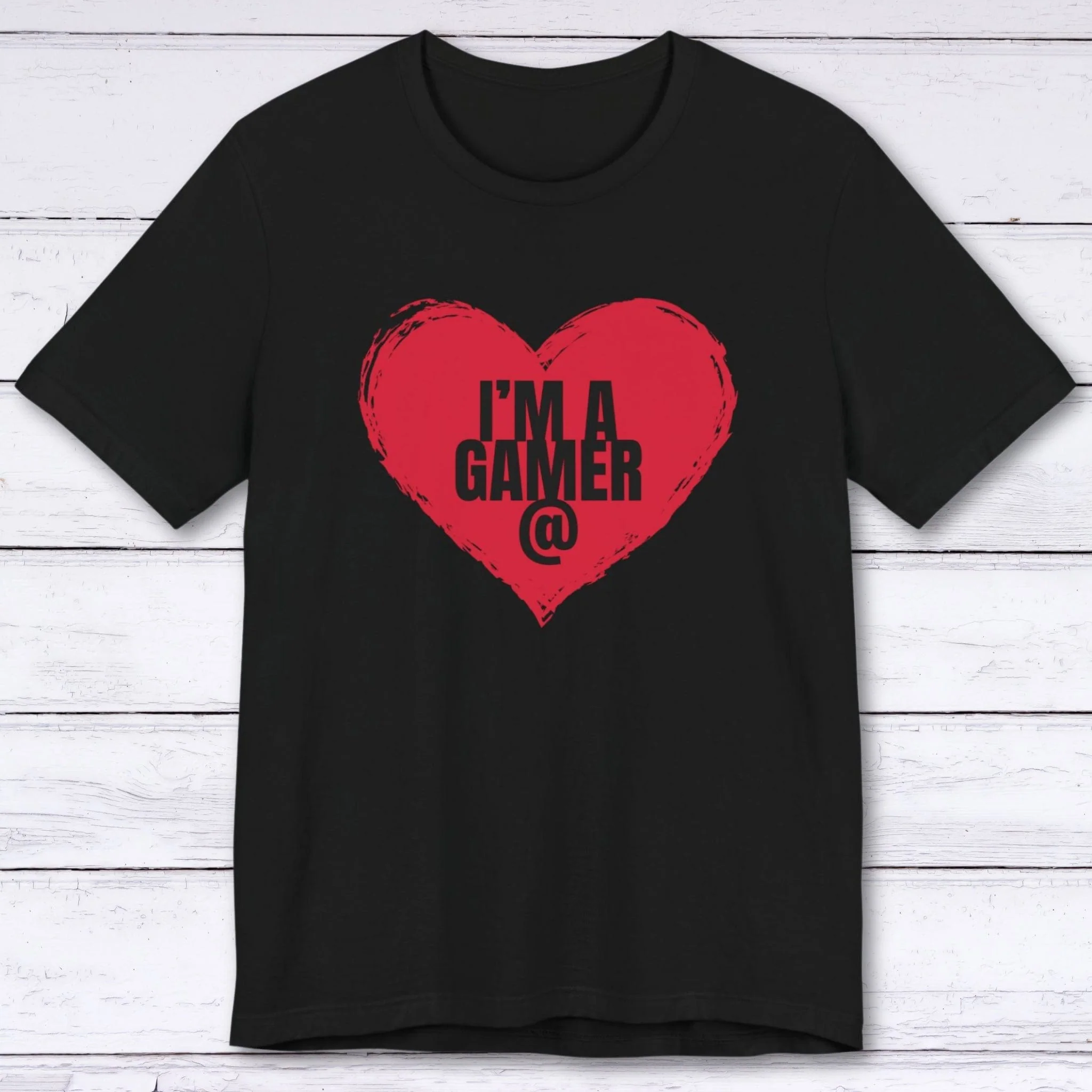 I'm a Gamer at Heart T-shirt