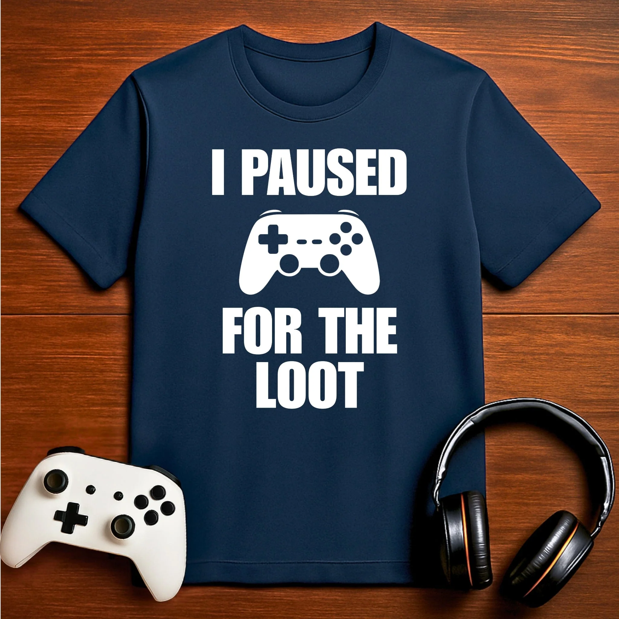 I Paused For The Loot T-shirt