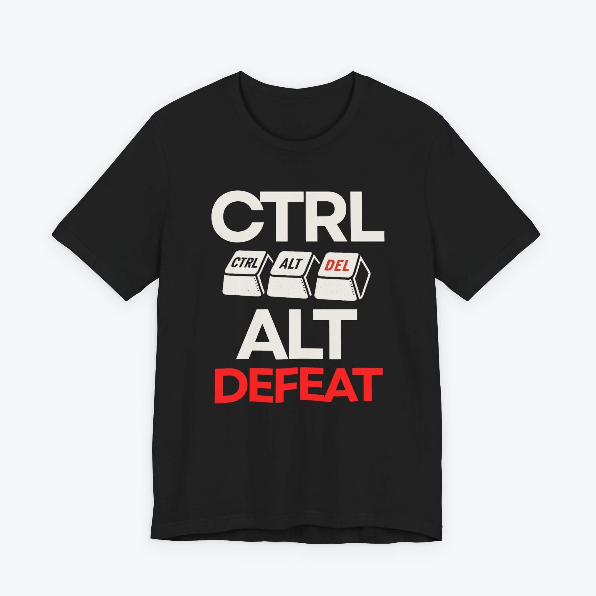 CTRL ALT DEFEAT T-shirt