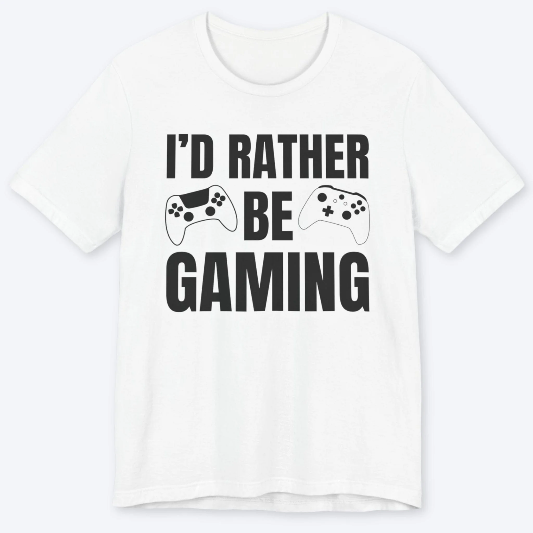 I'd Rather Be Gaming T-shirt