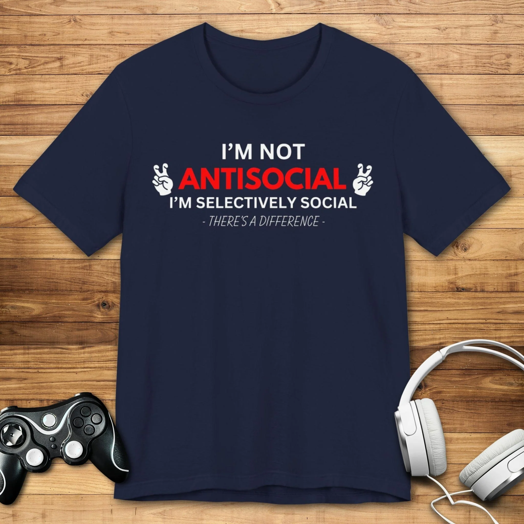 I'm Not Antisocial T-shirt