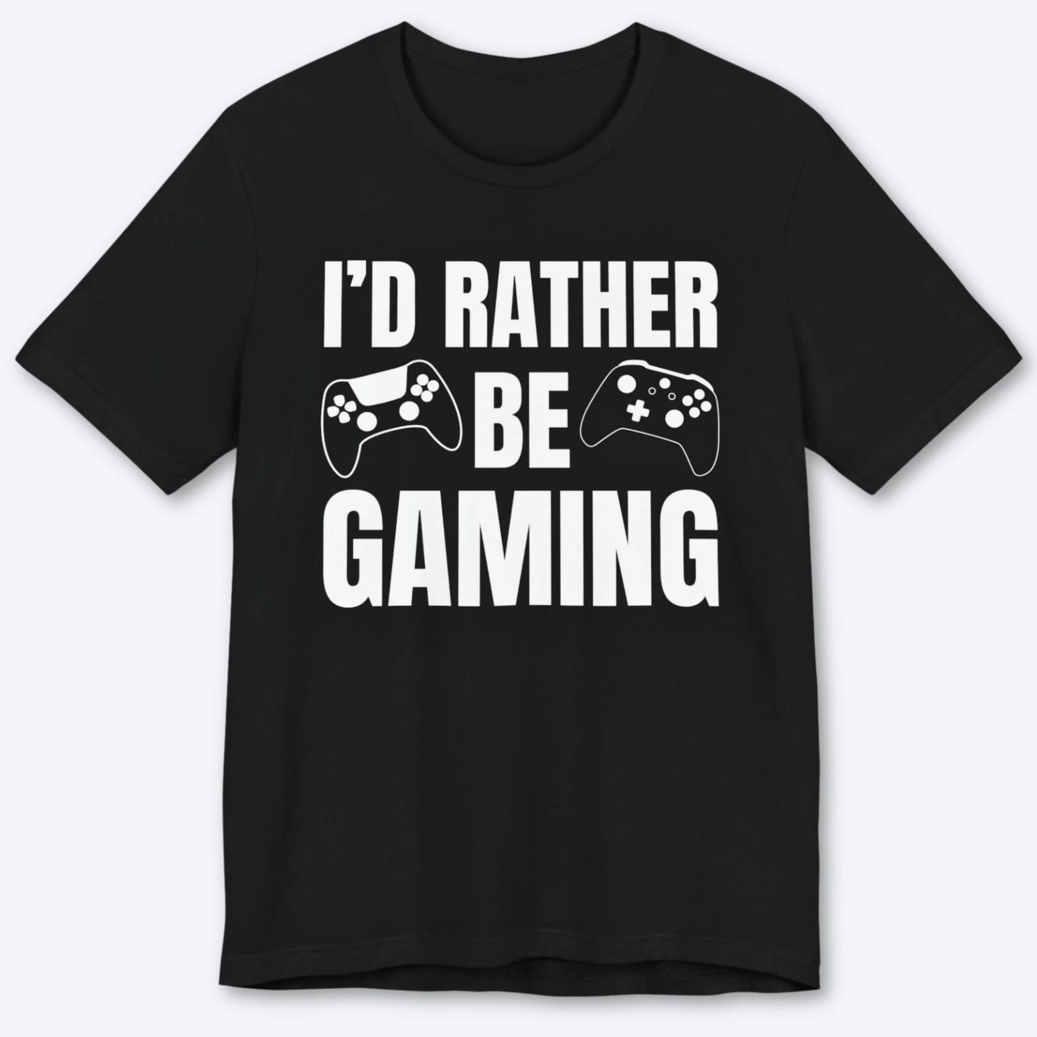 I'd Rather Be Gaming T-shirt