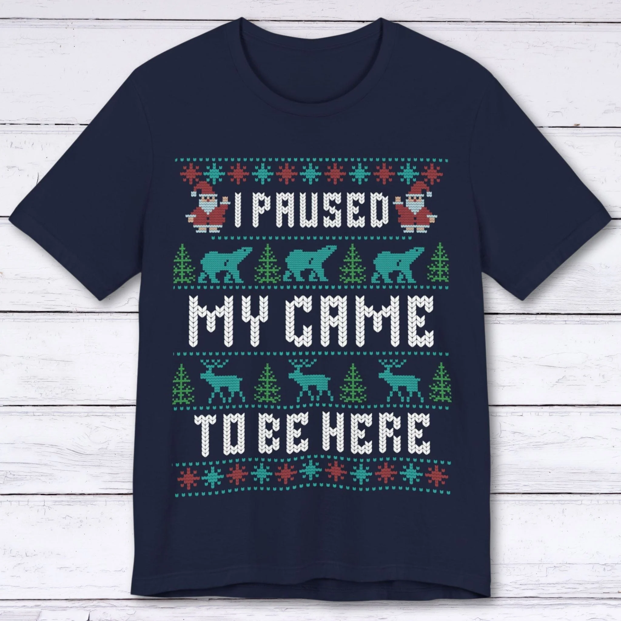 I Paused My Game (For The Holidays) T-shirt