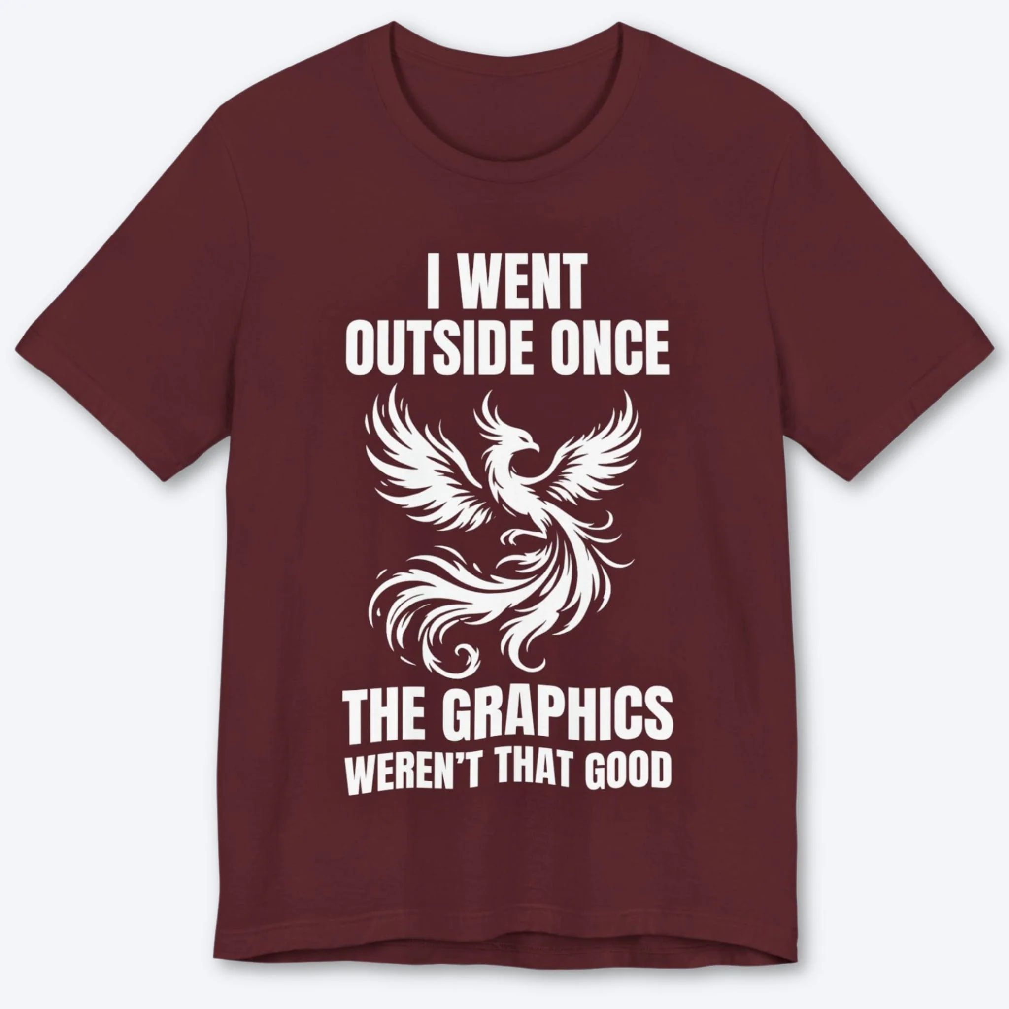 I Rose… Then I Noped Back In T-shirt