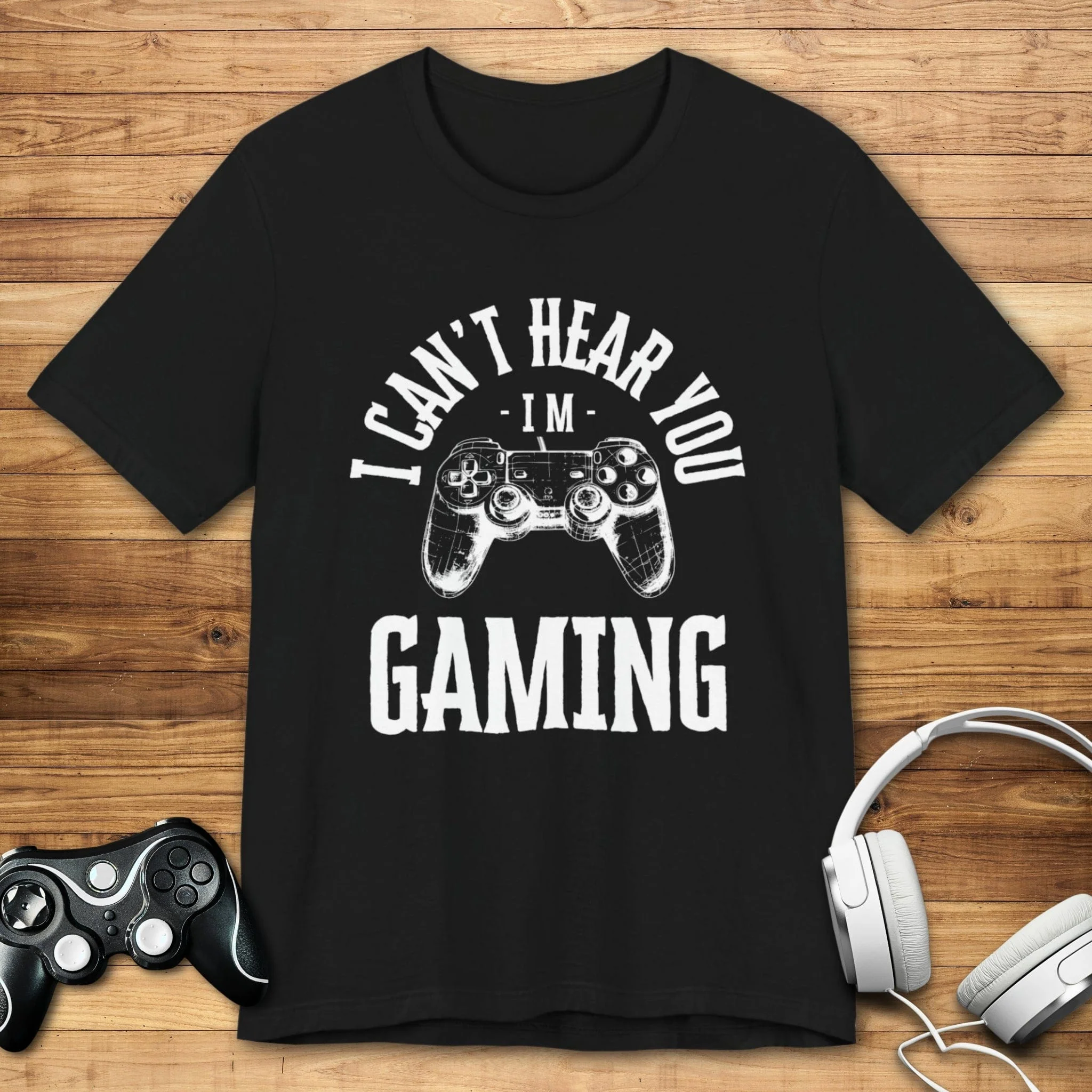 I Can't Hear You, I'm Gaming (Controller Concept) T-shirt