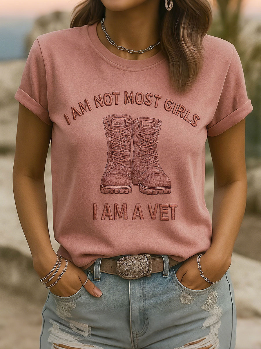 Women's I am not most girls I am a veteran t-shirts