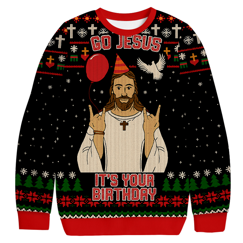 Go Biblical Figure It's Your Birthday Christmas Ugly Sweatshirt