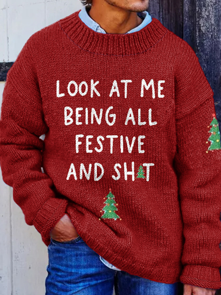 Vintage Christmas Look At Me Being All Festive And Sh*t Printed Knitted Warm Crew Neck Sweater