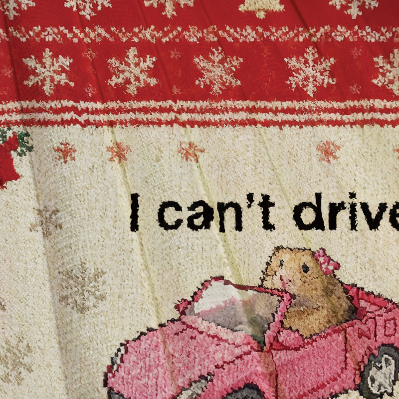 I Can't Drive Funny Hamster Meme Christmas Ugly Sweatshirt