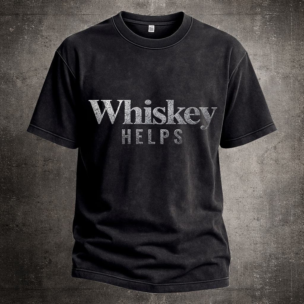 Whiskey Helps Printed Casual Short Sleeve T-Shirt