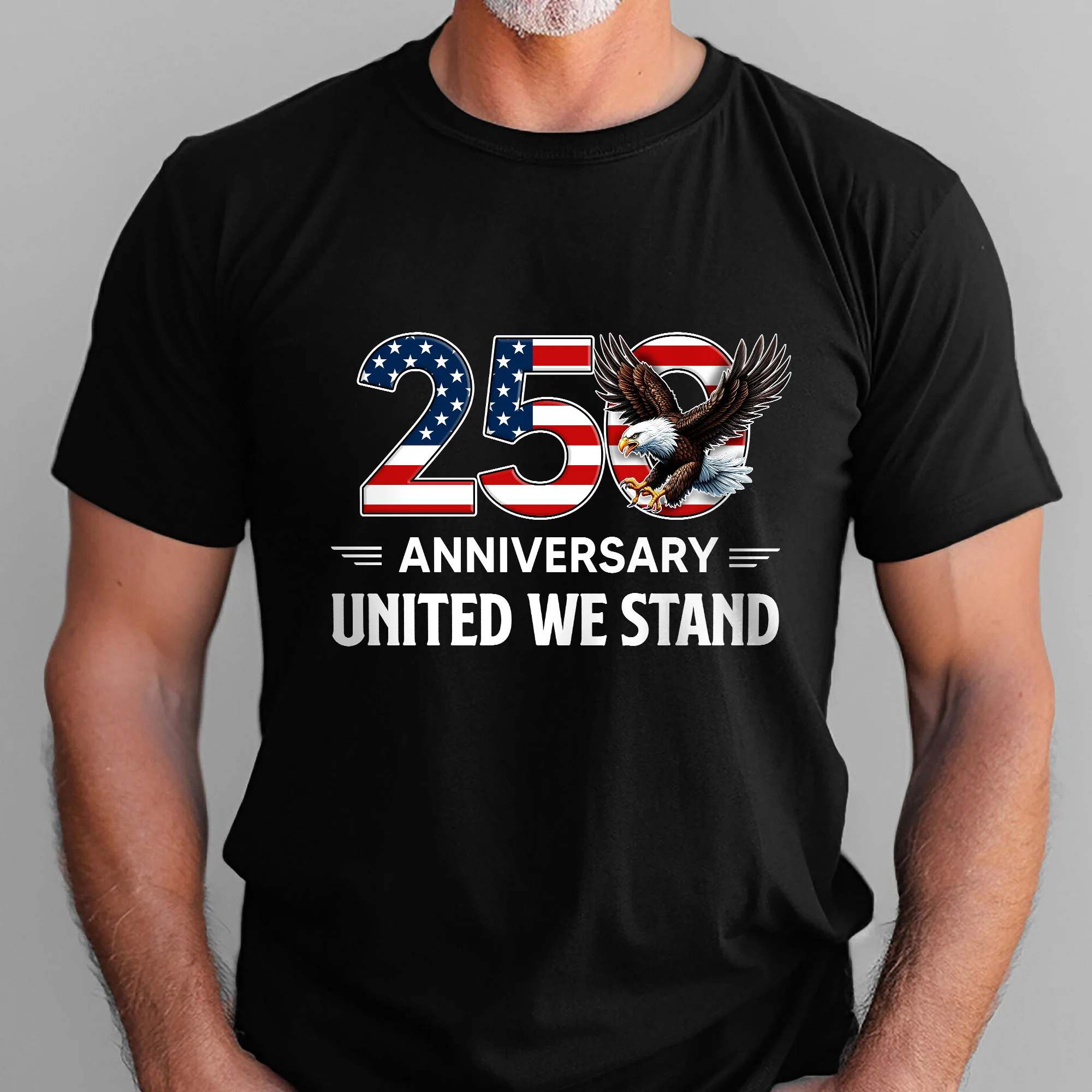 United We Stand T-shirt, 250th Anniversary Semiquincentennial Eagle Shirt