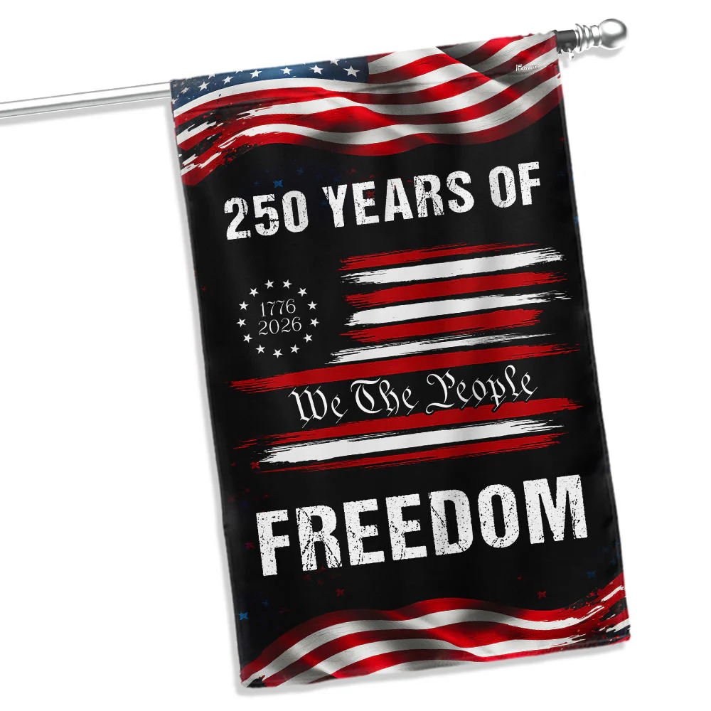 America 250 Years of Freedom 1776 2026 We The People Patriotic Flag