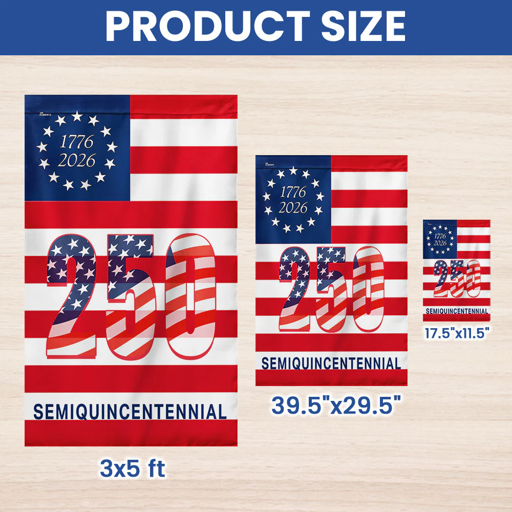 250th Anniversary Semiquincentennial 1776 2026 Patriotic America Flag
