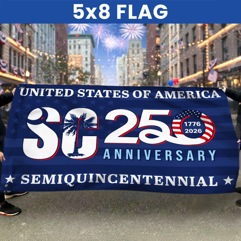 SC 250th Anniversary Flag | USA Semiquincentennial Patriotic Grommet Flag