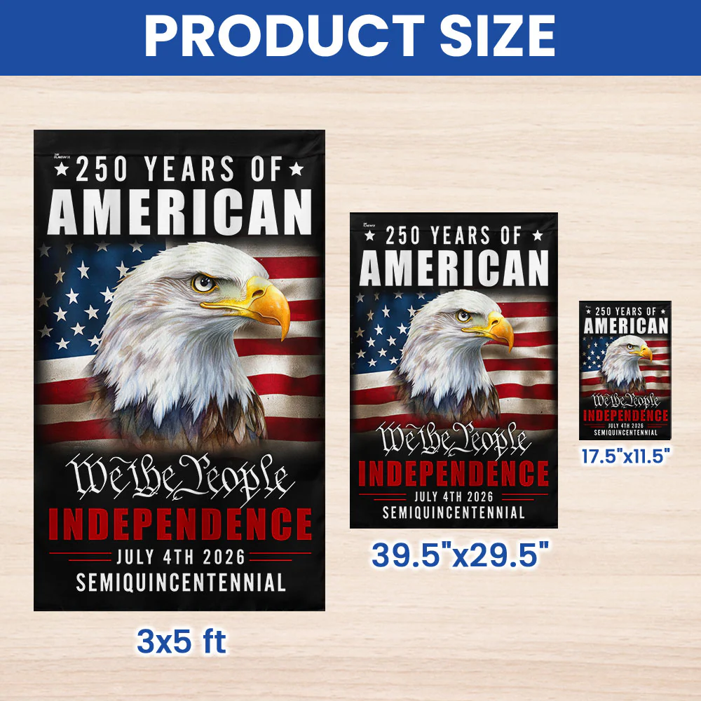 American Flag - America 250th Anniversary We The People Eagle Flag