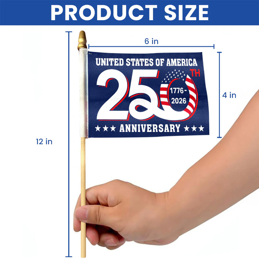250th Anniversary 1776 2026 United States of America Handheld Flag