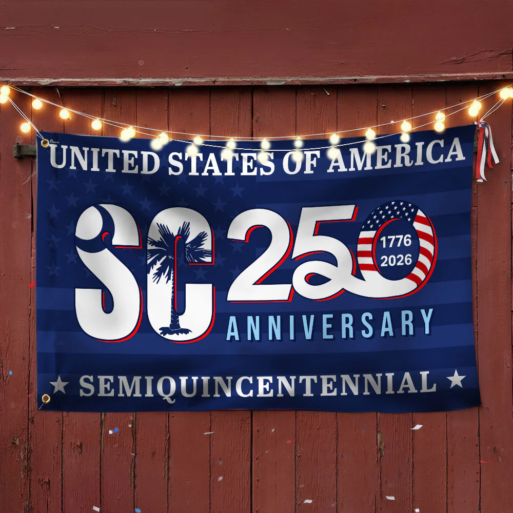 SC 250th Anniversary Flag | USA Semiquincentennial Patriotic Grommet Flag