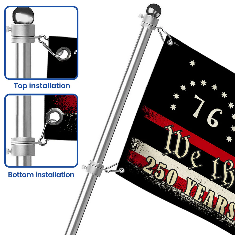 250 Years of Freedom Bennington Grommet Flag, We The People 76 Flag