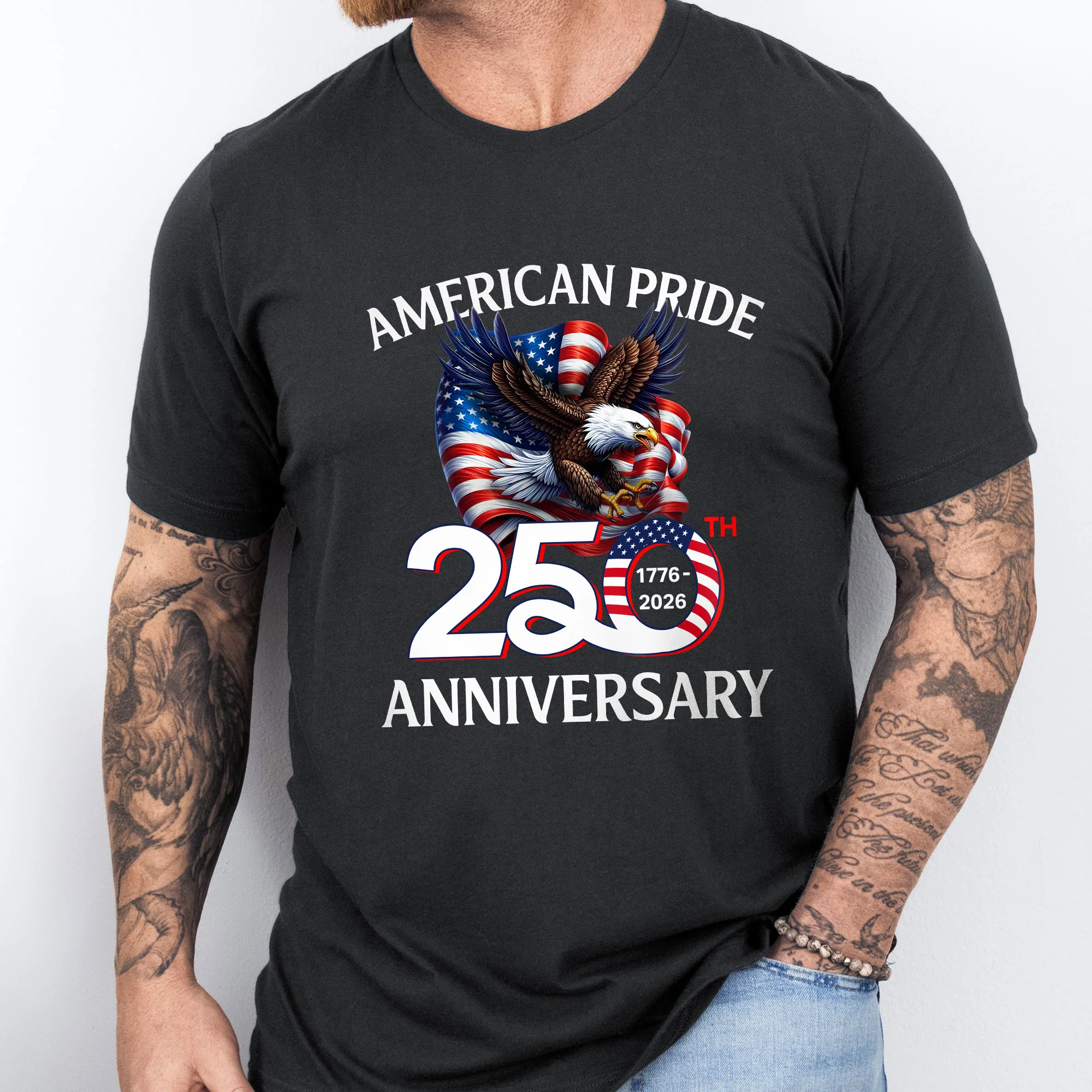 American Pride T-Shirt | Patriotic 250th Anniversary Eagle 1776–2026 Tee