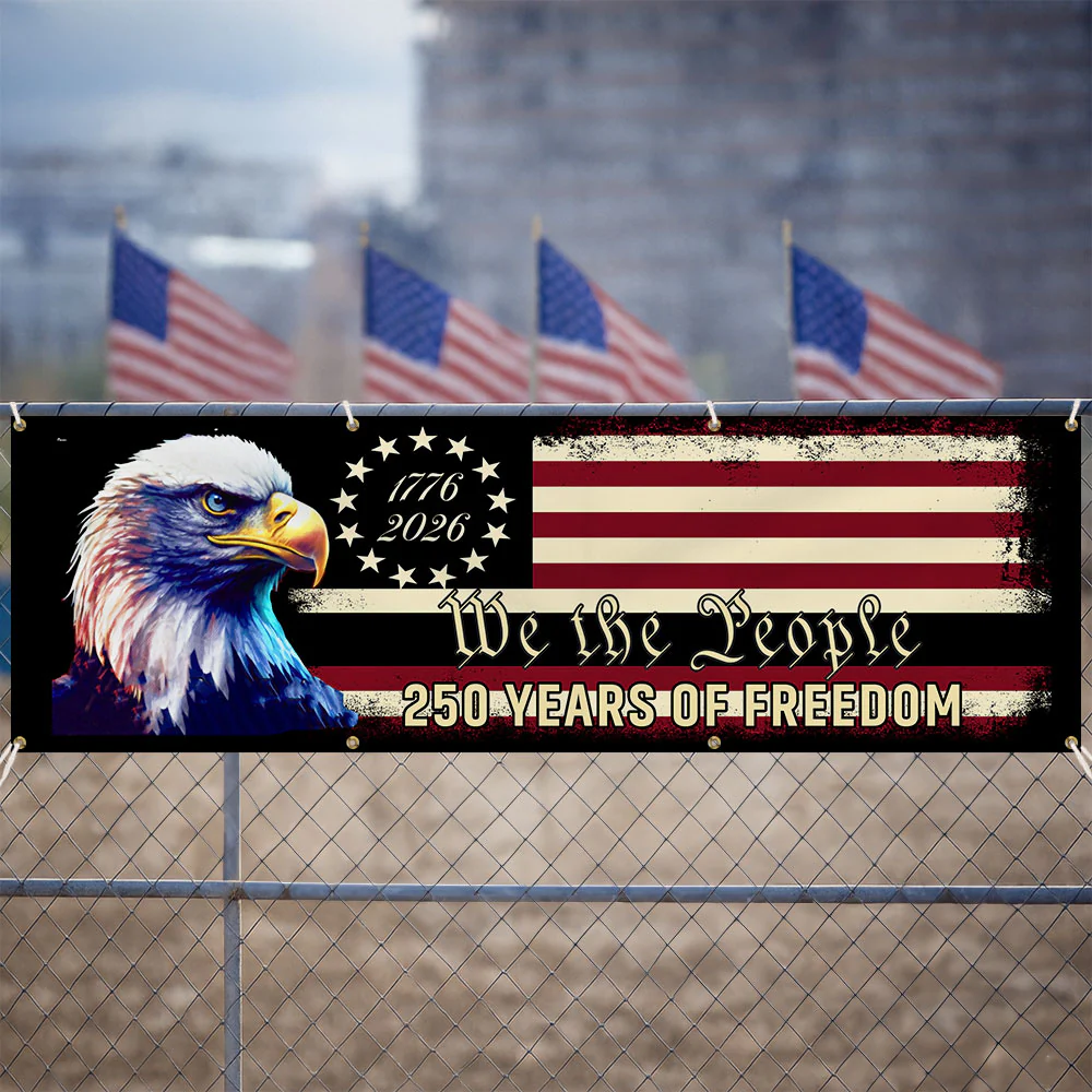 America 250th Anniversary Fence Banner We The People Patriotic Flag