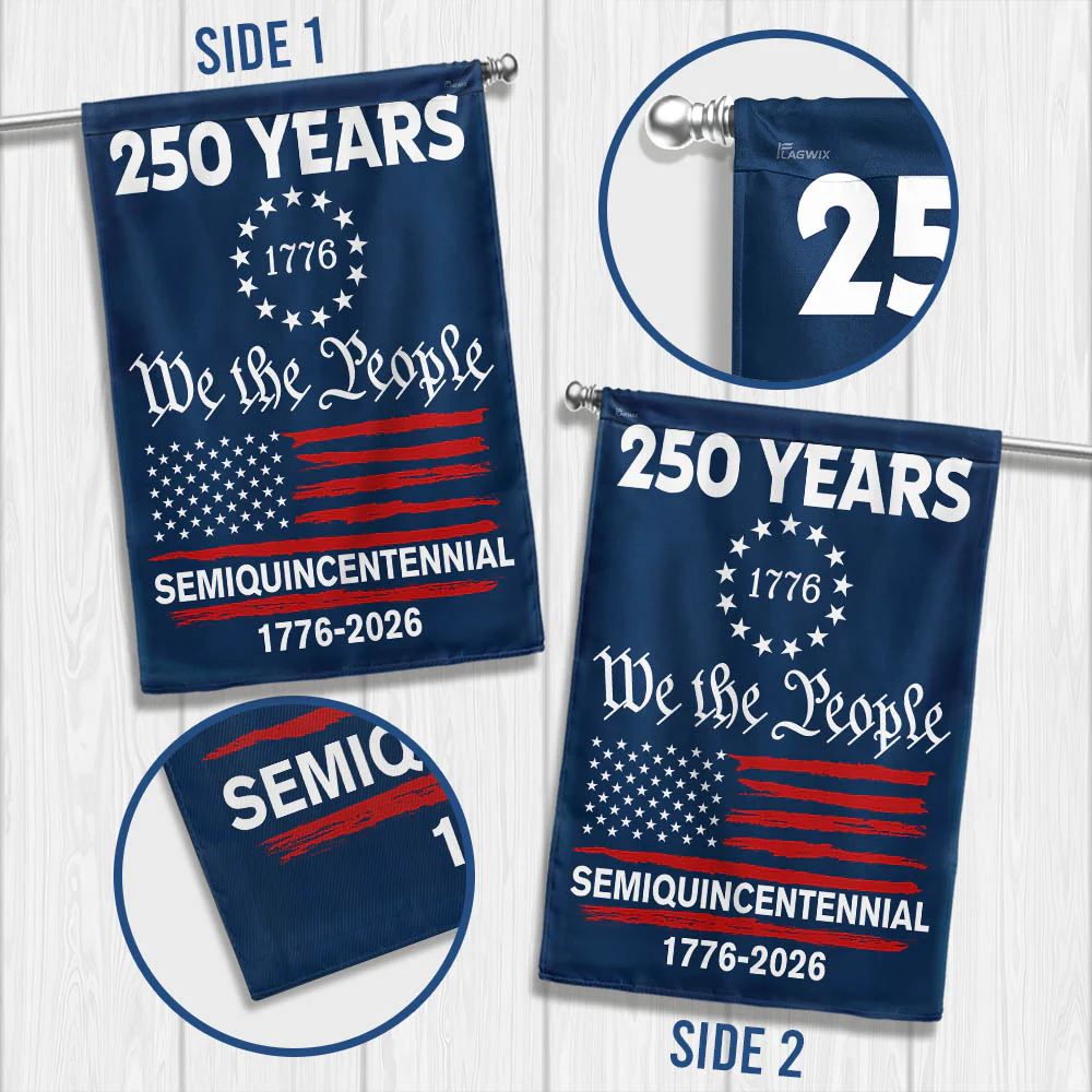 250 Years Anniversary Semiquincentennial United States We The People Flag