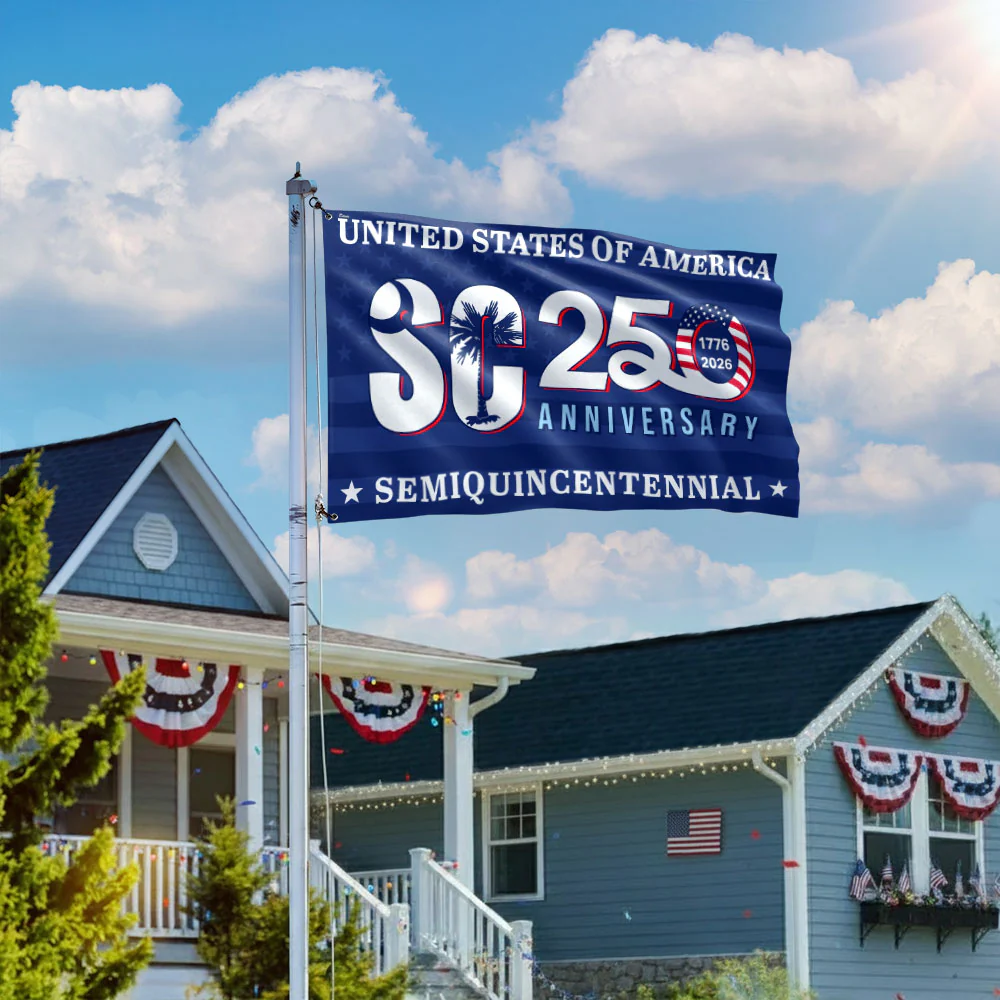 SC 250th Anniversary Flag | USA Semiquincentennial Patriotic Grommet Flag