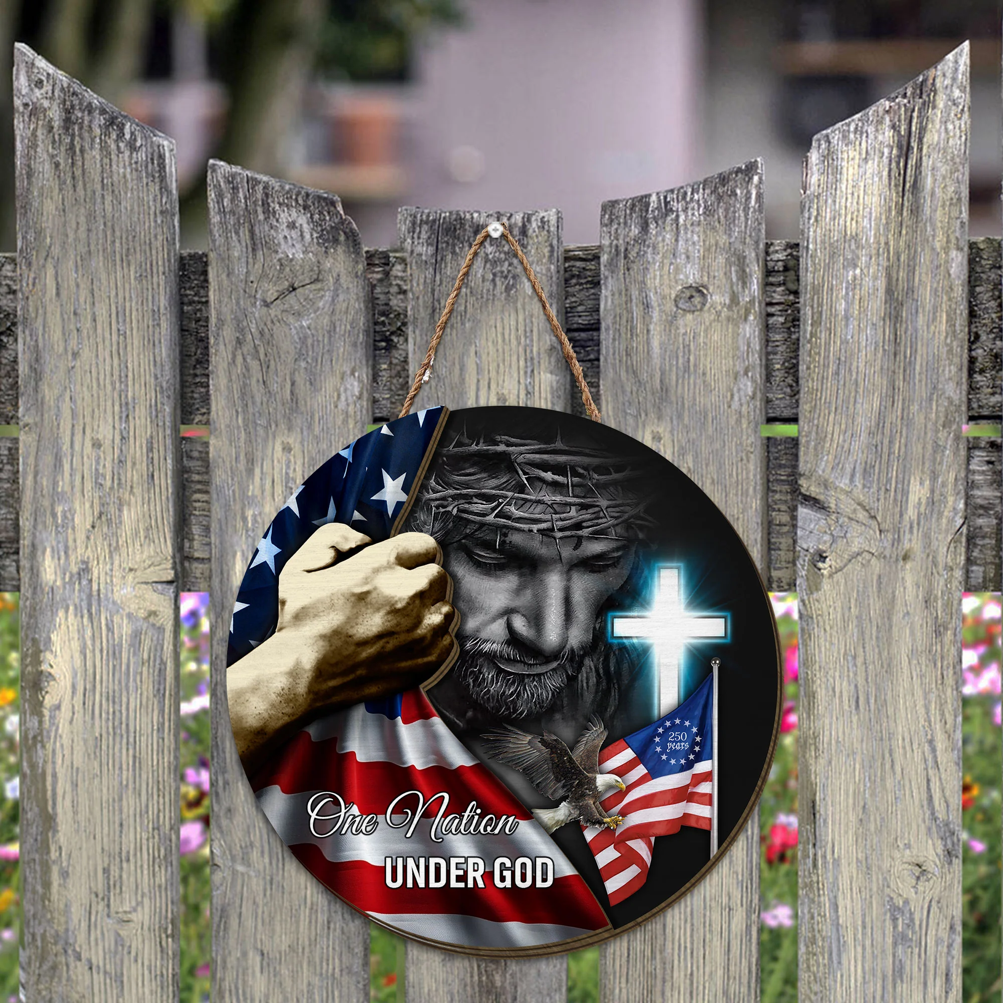 One Nation Under God 250th Anniversary Betsy Ross Round Wooden Sign