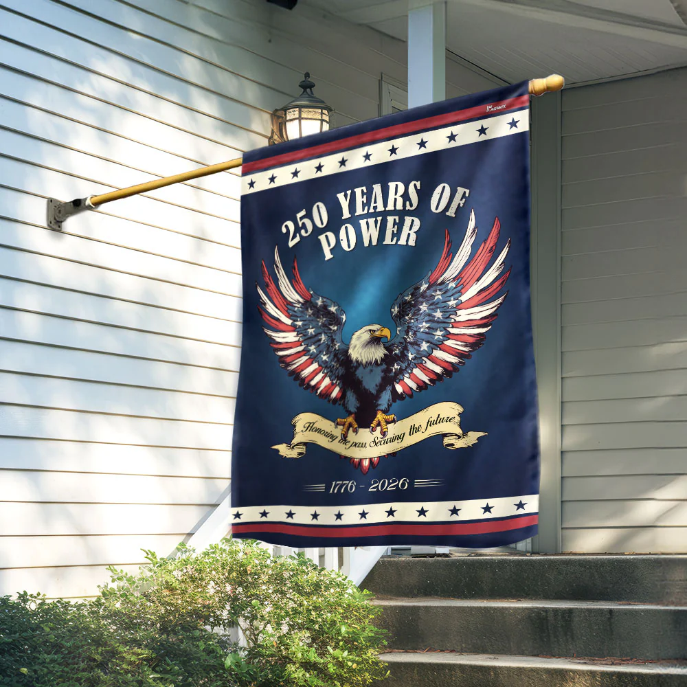 250 Years of Power 1776–2026 USA Anniversary Flag for Patriotic Decor