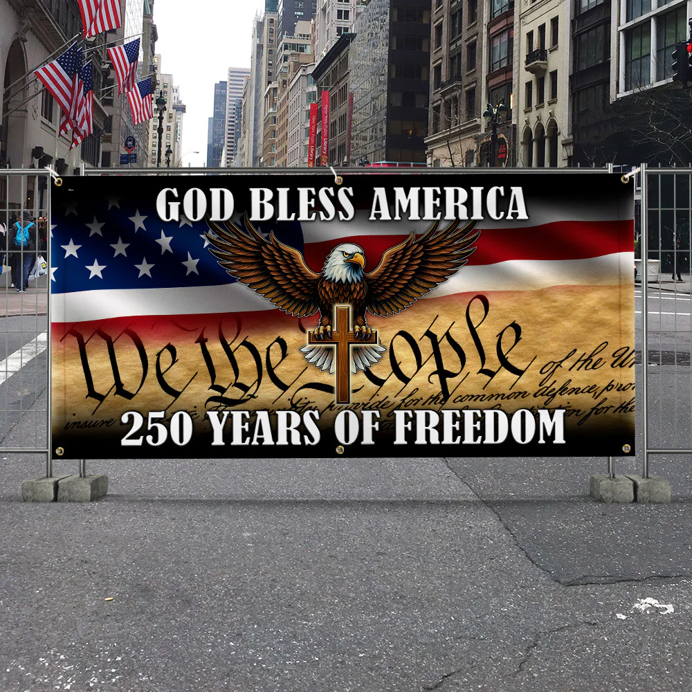 250 years of Freedom Fence Banner God Bless America Patriotic Flag
