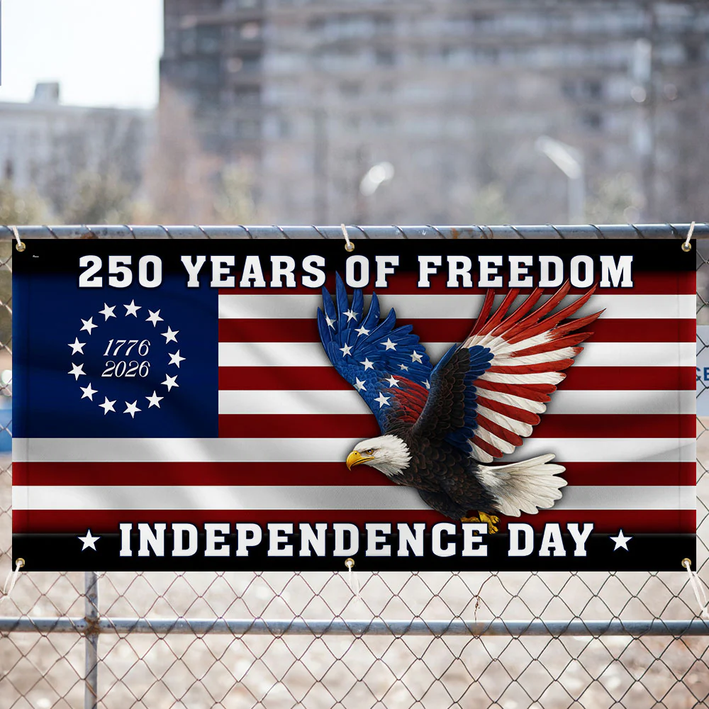 250 Years of Freedom Banner | Bald Eagle Independence Day Fence Banner