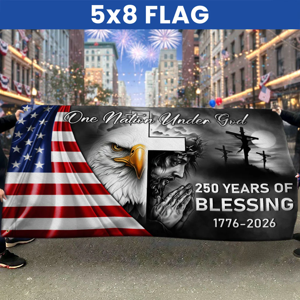 250 Years Of Blessing America Flag, One Nation Under God Grommet Flag