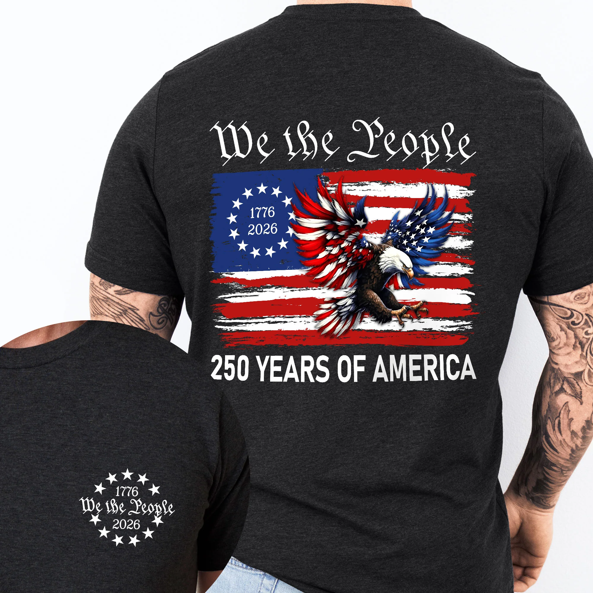 Patriot We The People T-Shirt | 250 Years of America 1776 2026 Tee