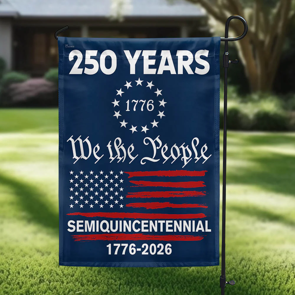 250 Years Anniversary Semiquincentennial United States We The People Flag