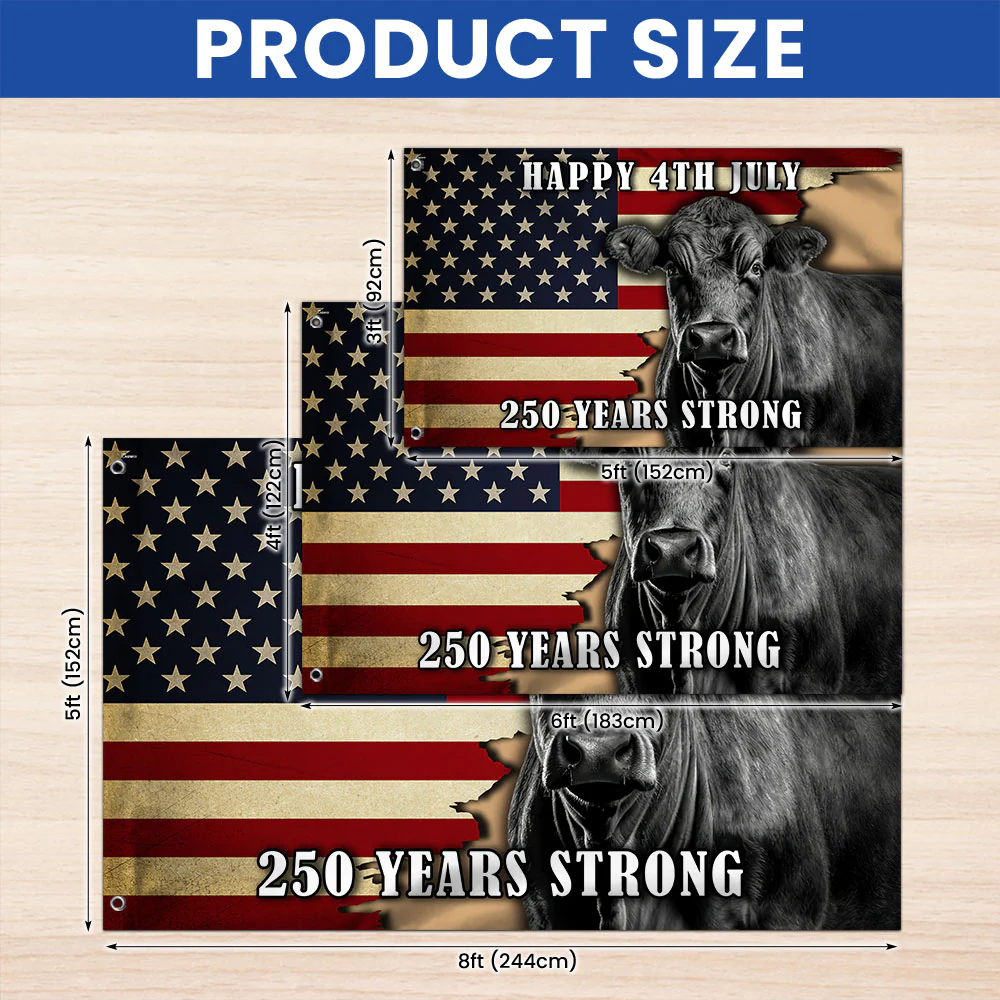 Black Angus Cattle Flag, 250 Years Strong Patriotic Cow Farm Grommet Flag