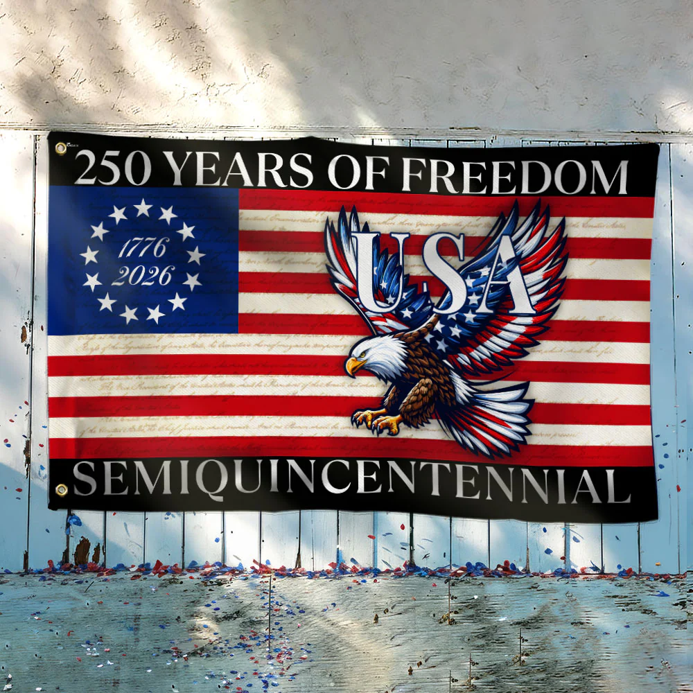 250 Years Of Freedom Flag | USA Bald Eagle Patriotic 250th Grommet Flag