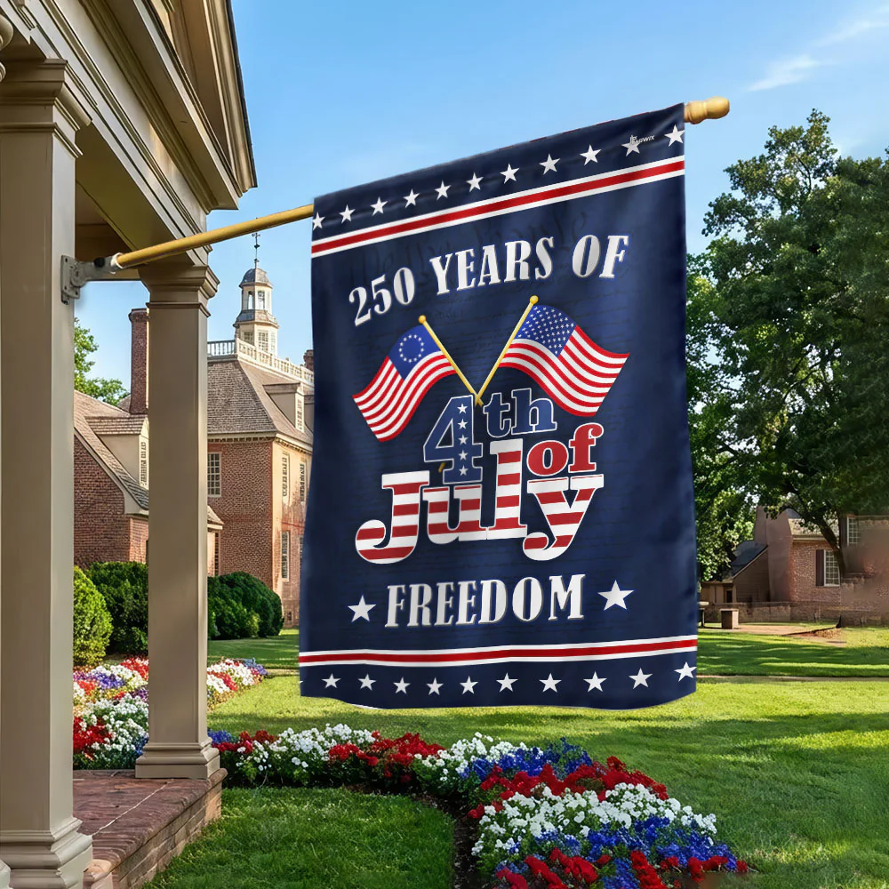 250 Years of Freedom Flag, 1776 2026 Betsy Ross 4th of July US Flag