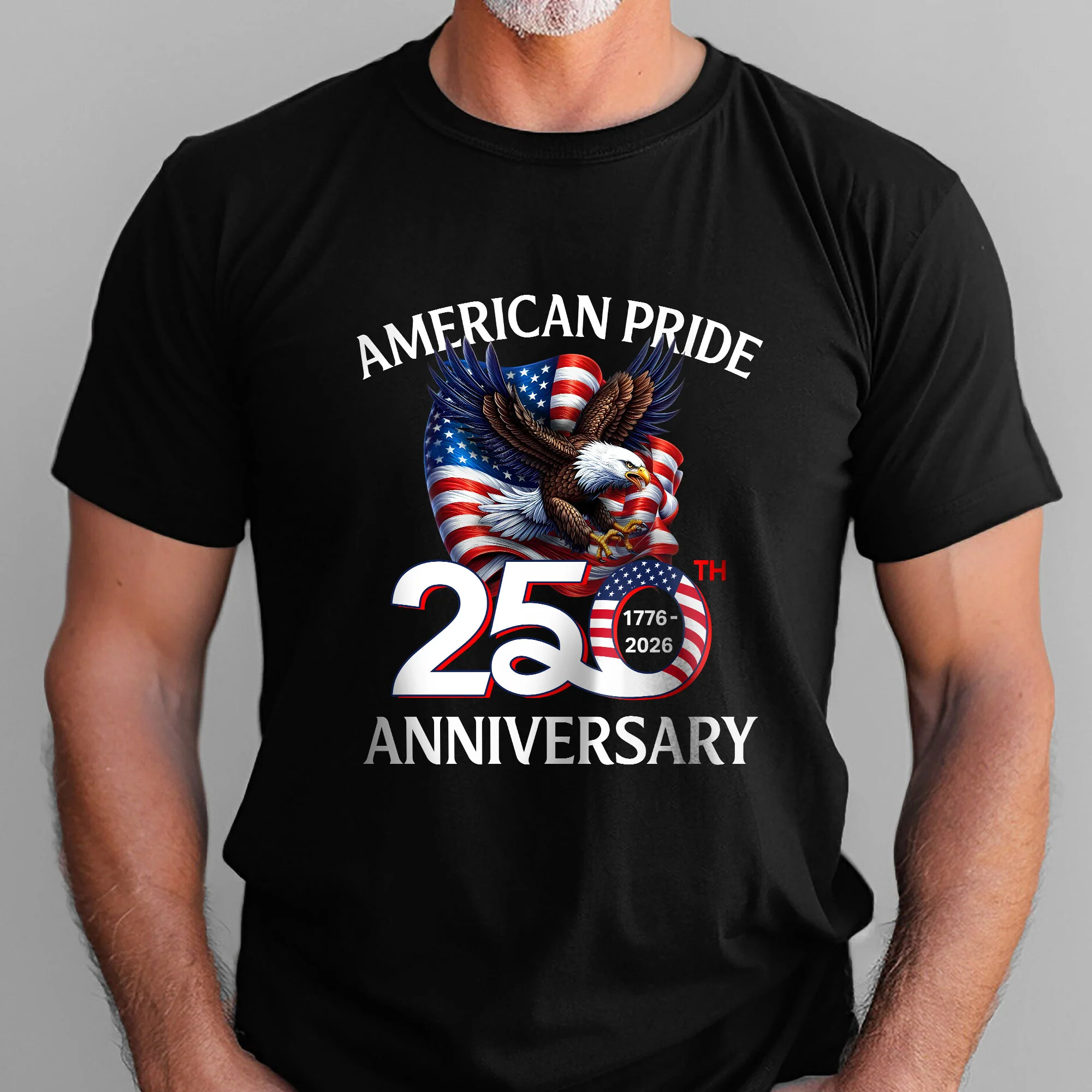 American Pride T-Shirt | Patriotic 250th Anniversary Eagle 1776–2026 Tee