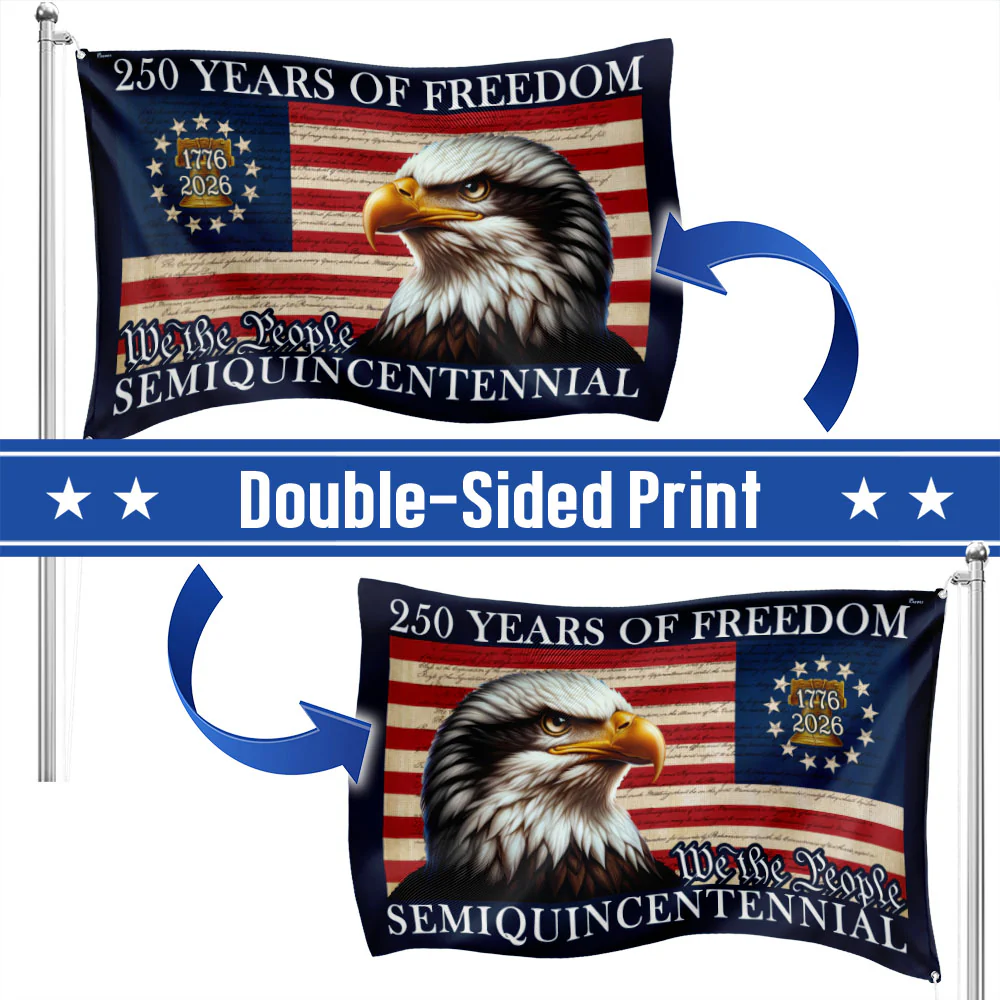 250 Years of Freedom American Flag | Semiquincentennial Eagle Flag