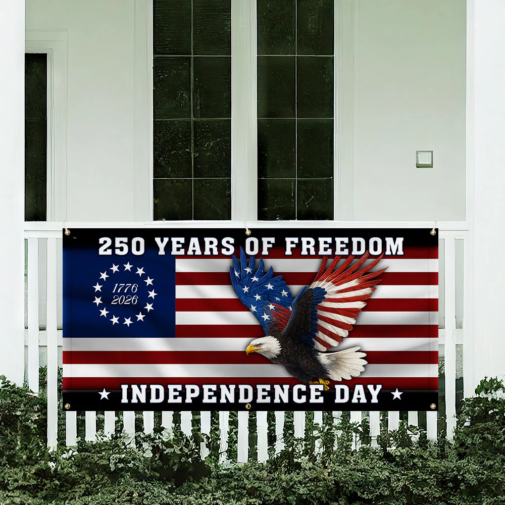 250 Years of Freedom Banner | Bald Eagle Independence Day Fence Banner