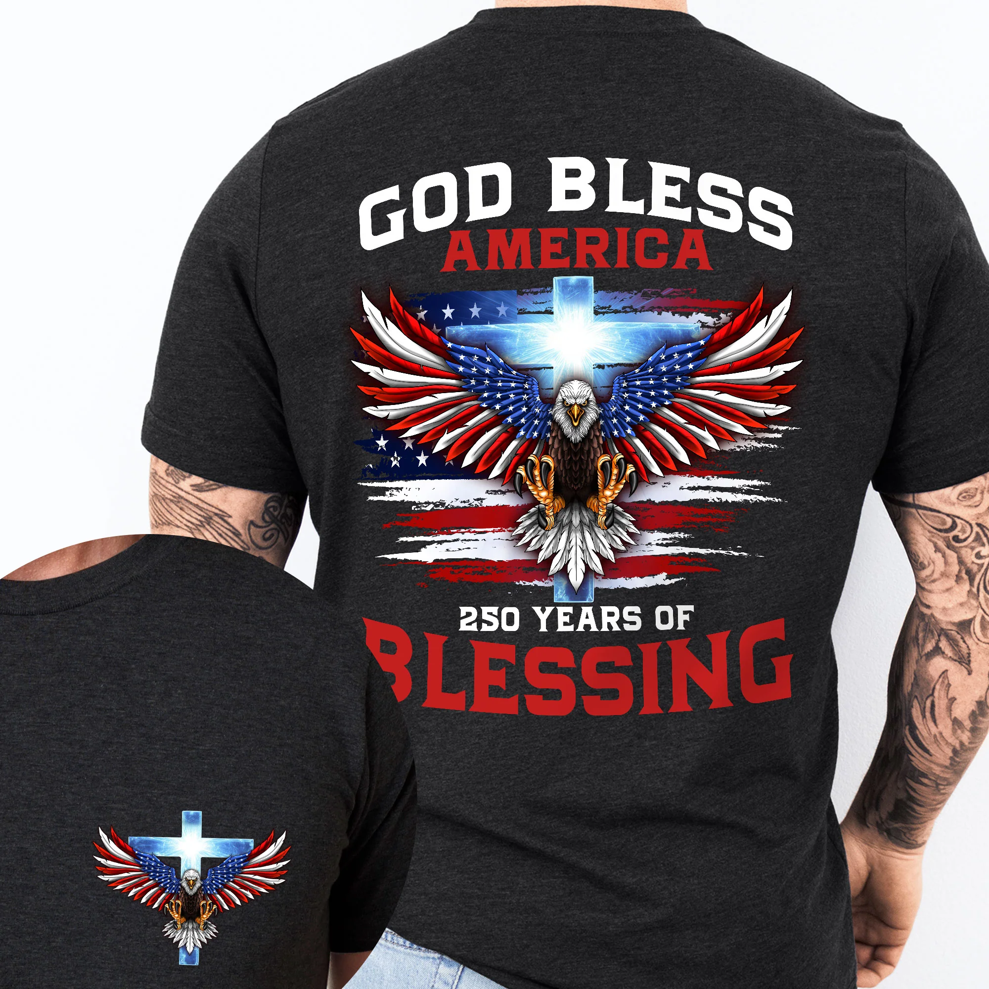 250 Years of Blessing Shirt, Patriotic God Bless America Eagle Shirt