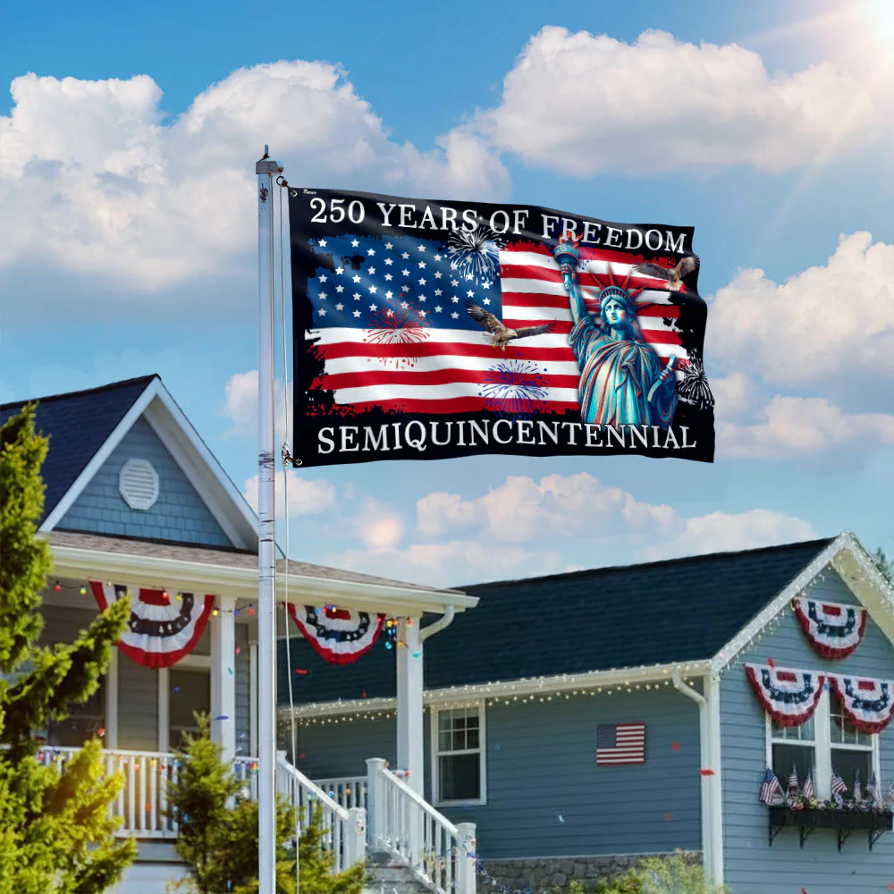 250 Years of Freedom Grommet Flag - Patriotic Semiquincentennial American Flag