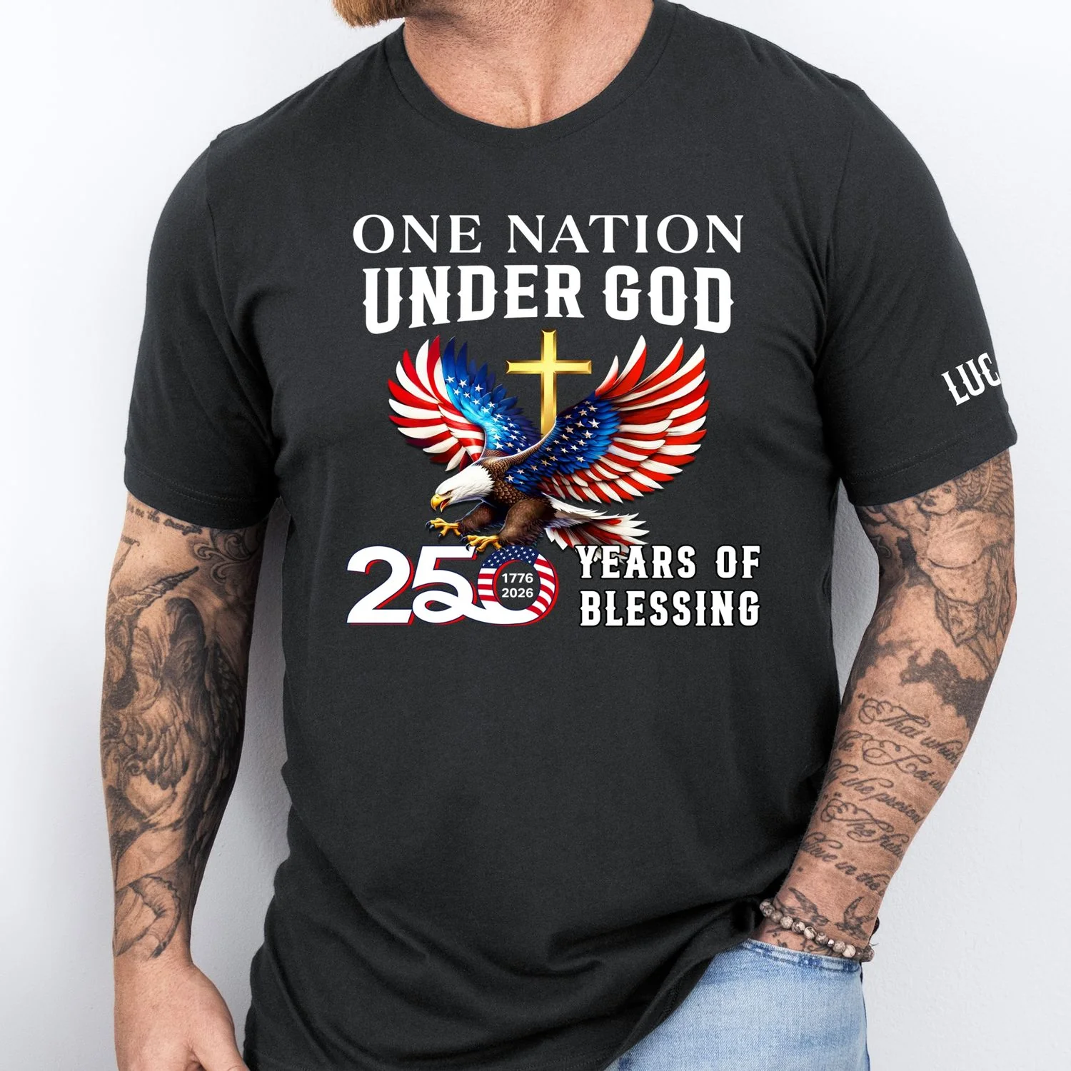 250 Years of Blessing Personalized T-shirt | One Nation Under God Shirt