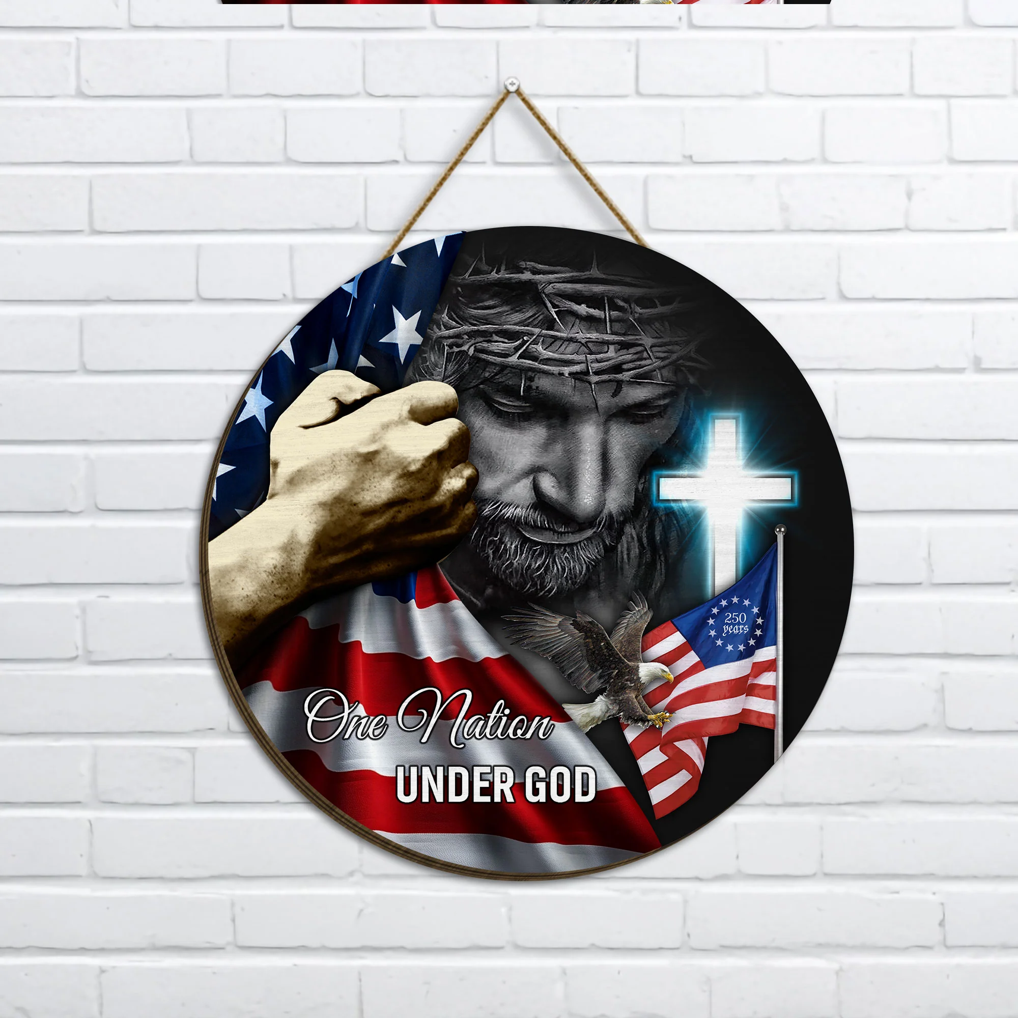 One Nation Under God 250th Anniversary Betsy Ross Round Wooden Sign