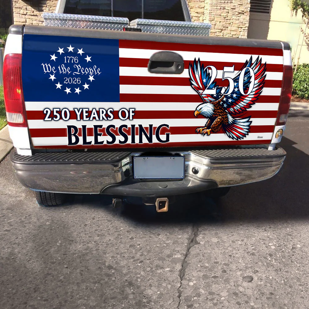 250 Years of Blessing Car Decal, Patriotic Eagle Truck Tailgate Wrap