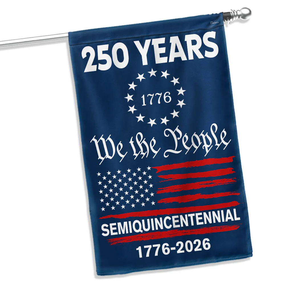 250 Years Anniversary Semiquincentennial United States We The People Flag