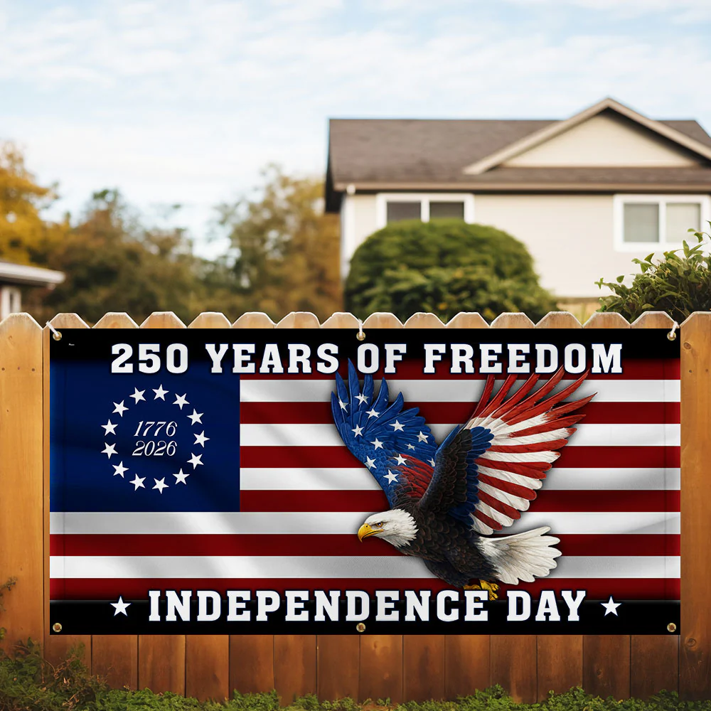 250 Years of Freedom Banner | Bald Eagle Independence Day Fence Banner